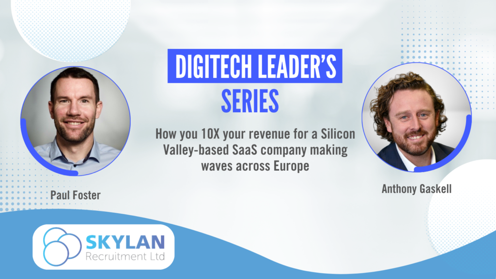 Digitech Leaders Series with Anthony Gaskell