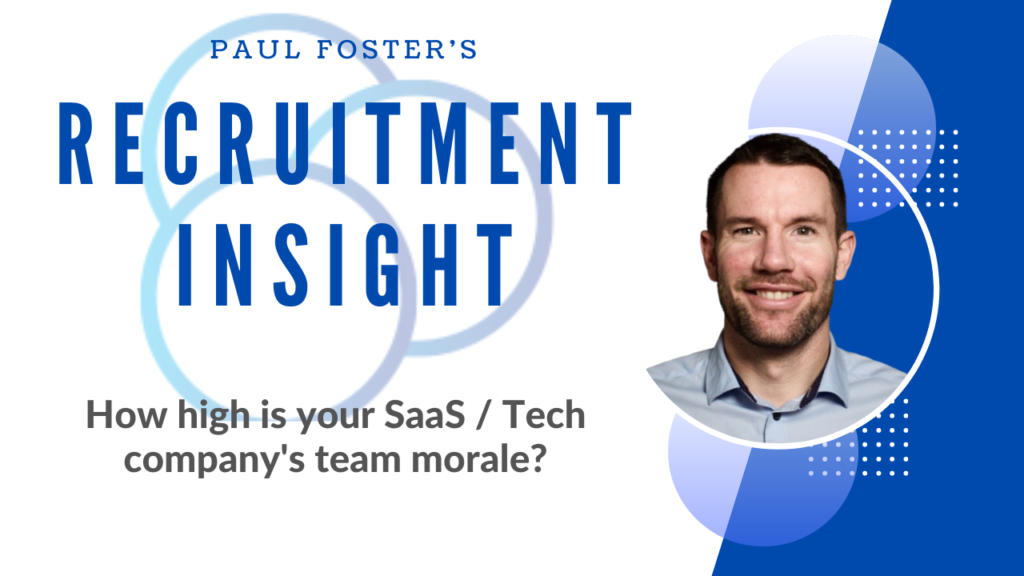 Recruitment Insight: How high is your SaaS _ Tech company's team morale